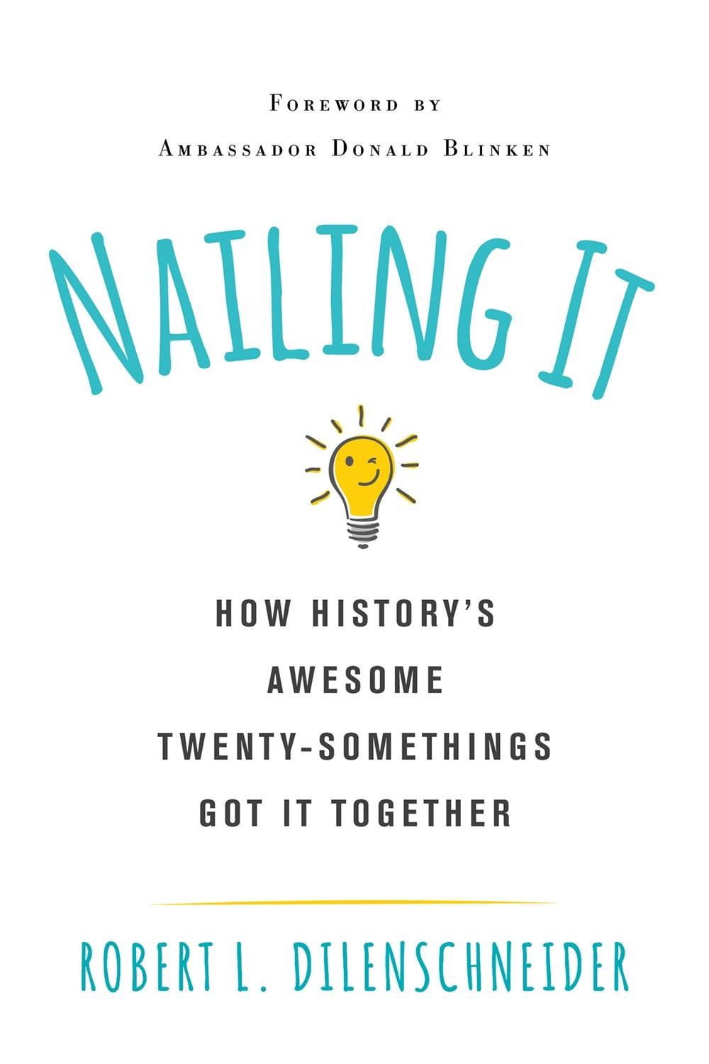 Nailing It by Robert L. Dilenschneider - ISBN: 9780806541754