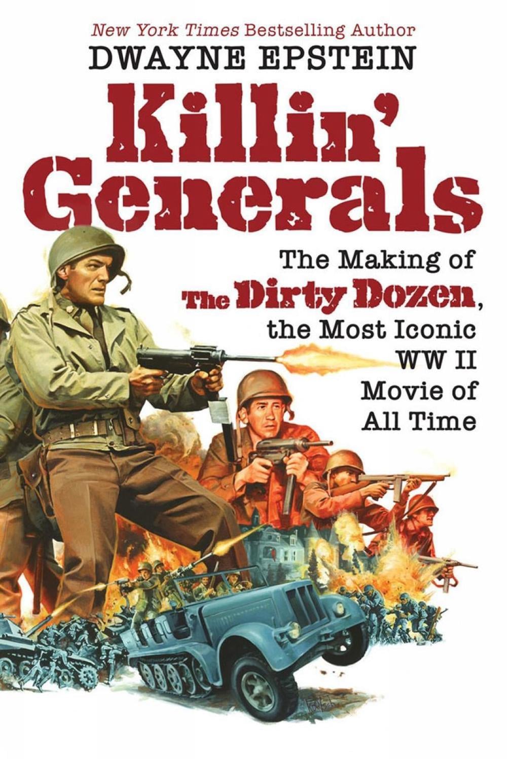 Killin' Generals by Dwayne Epstein - ISBN: 9780806542416