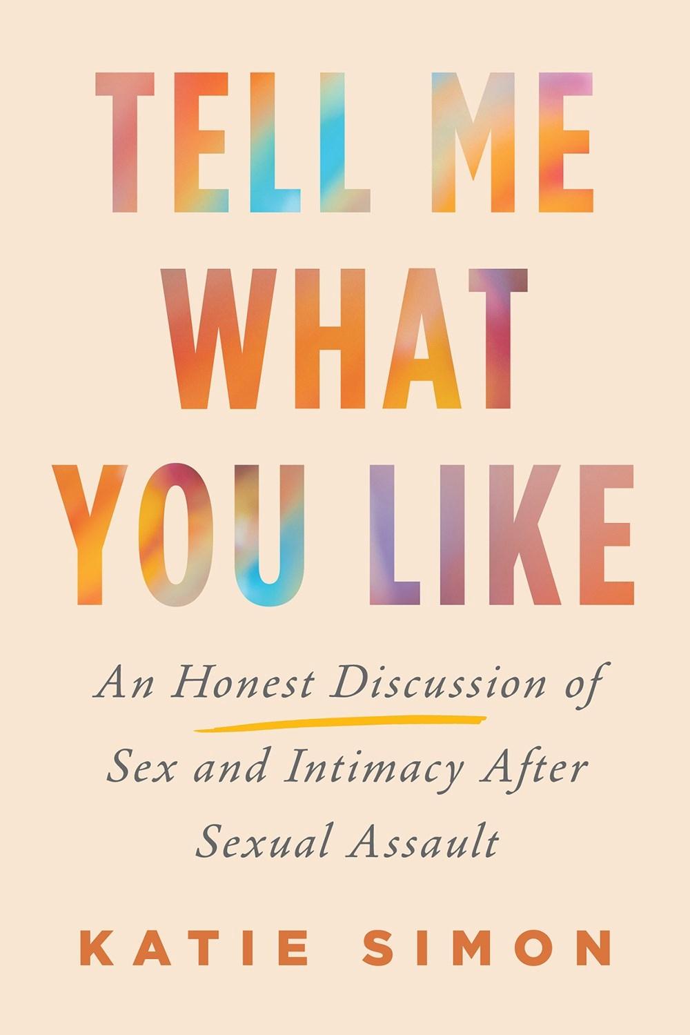 Tell Me What You Like by Katie Simon - ISBN: 9780806542768