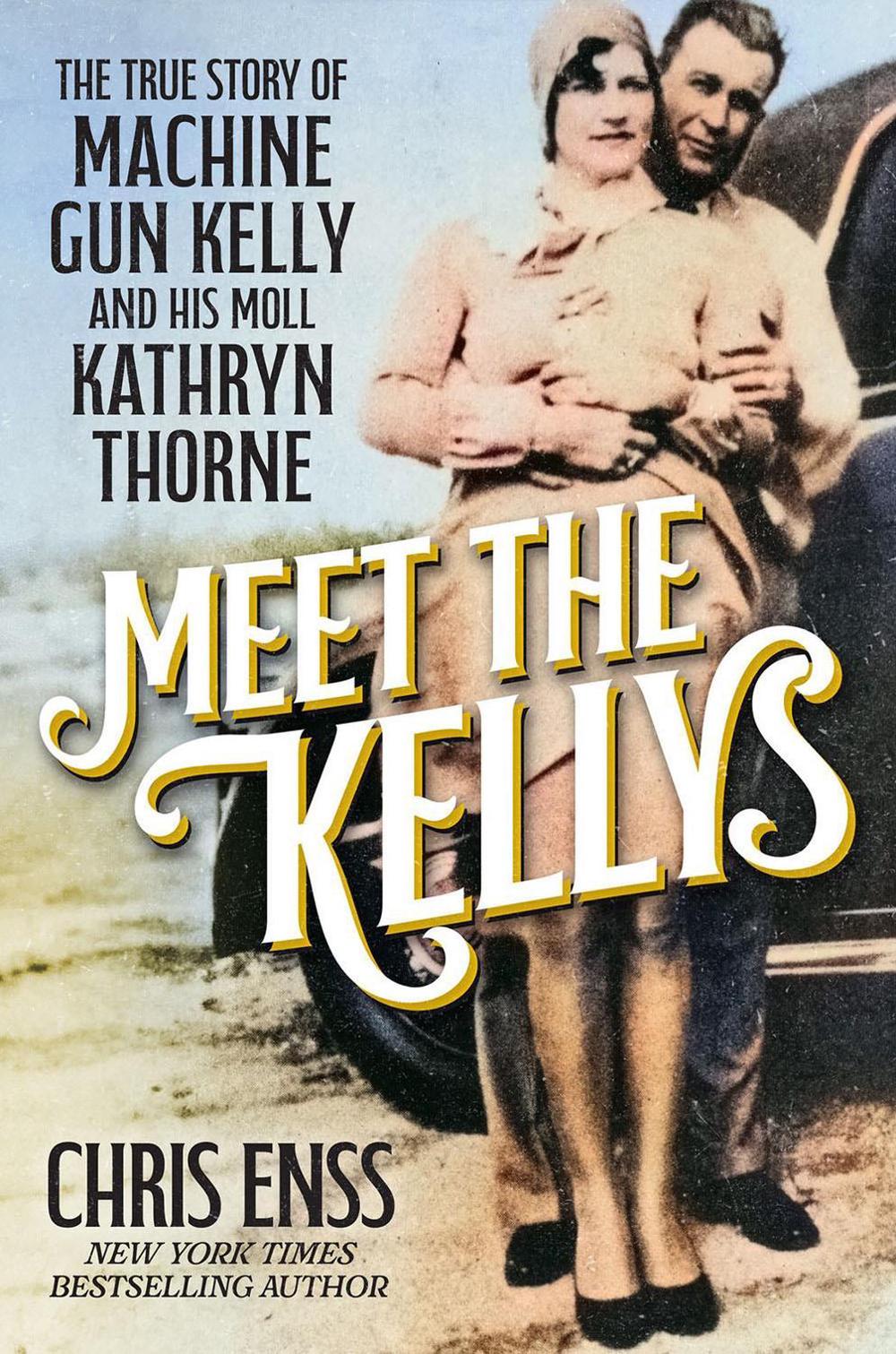 Meet the Kellys by Chris Enss - ISBN: 9780806543055