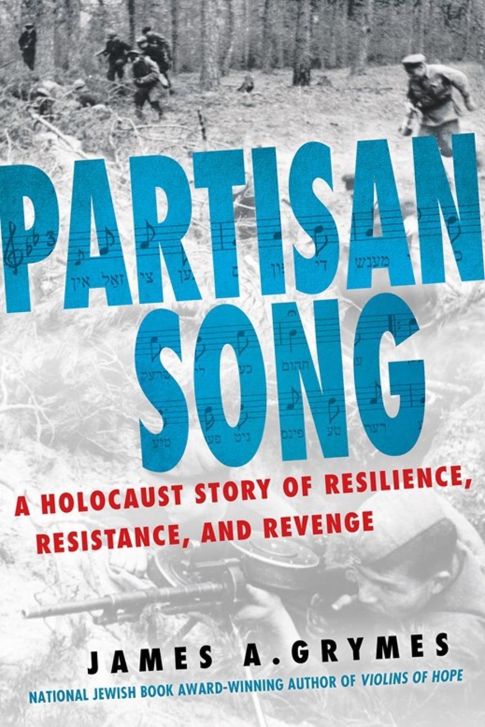 Partisan Song by James A. Grymes - ISBN: 9780806543451