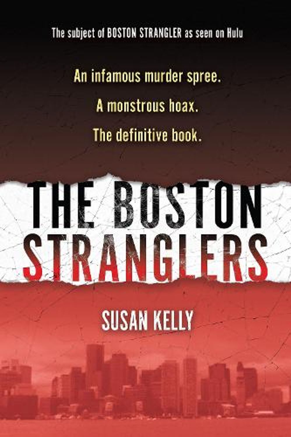 Boston Stranglers, The by Susan Kelly - ISBN: 9780806543635