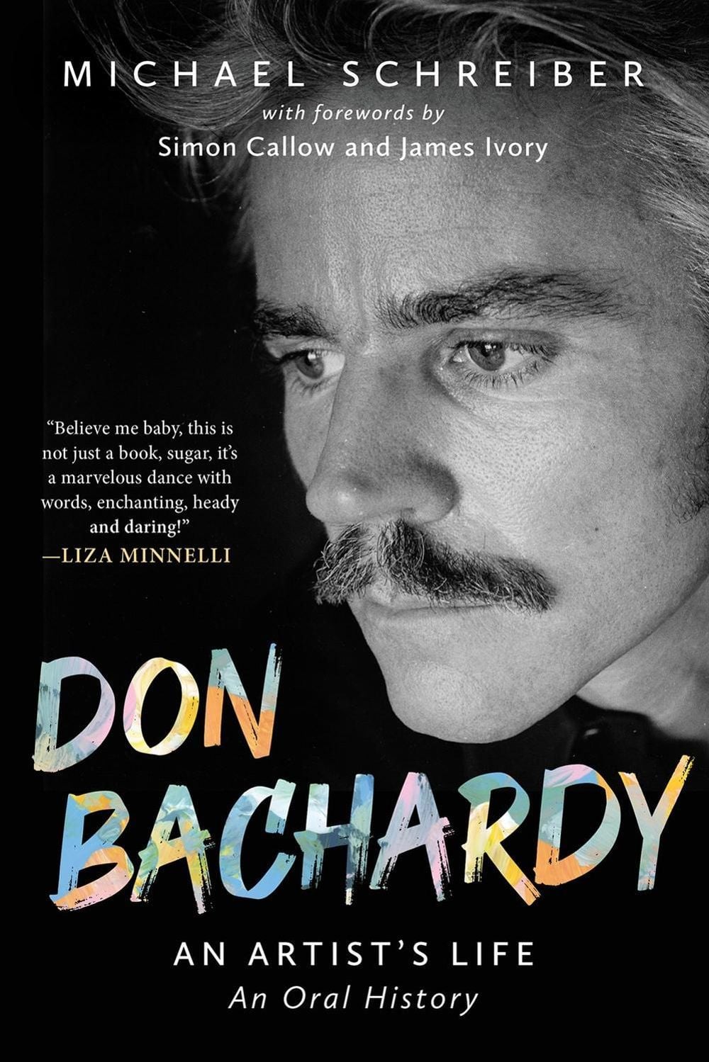 Don Bachardy by Michael Schreiber - ISBN: 9780806543796