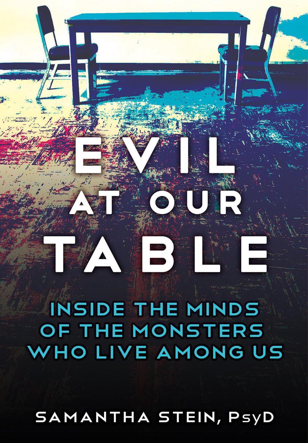 Evil at Our Table, 9780806544359