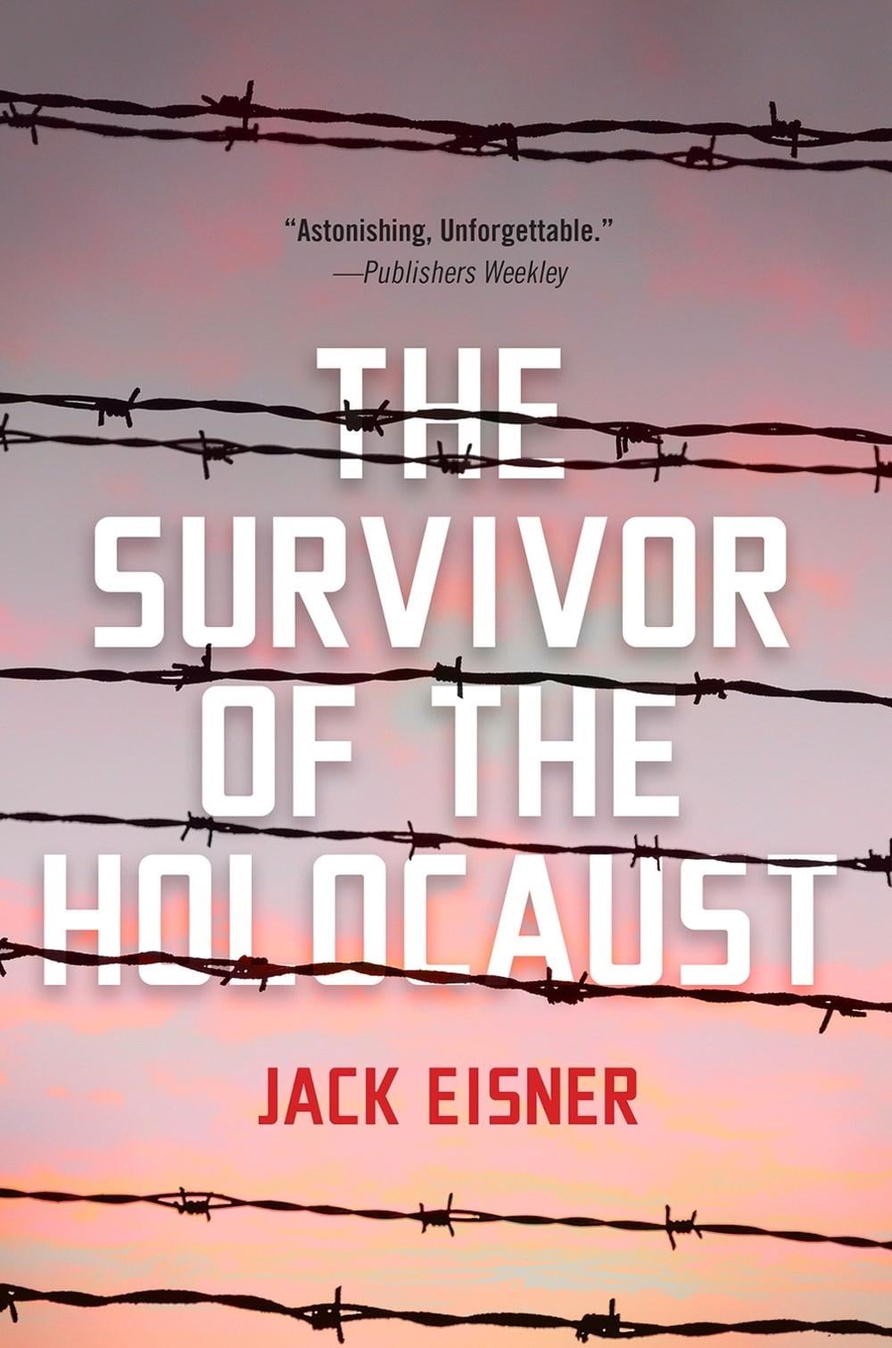The Survivor of the Holocaust by Jack Eisner - ISBN: 9780806544434