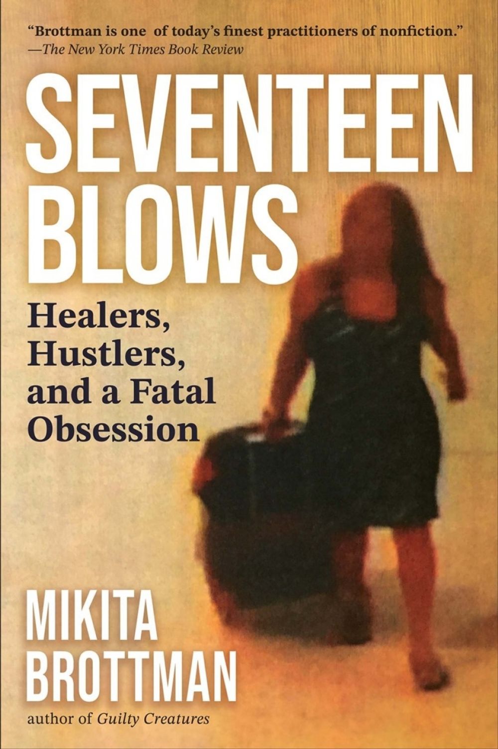 Seventeen Blows by Mikita Brottman - ISBN: 9780806545561