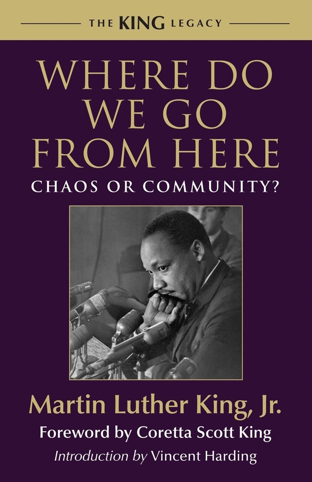 Where Do We Go from Here by Dr. Martin Luther King - ISBN: 9780807000762