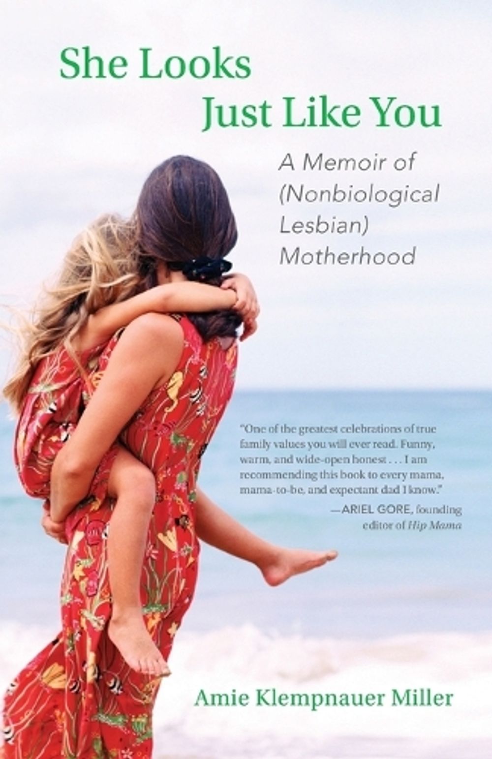 She Looks Just Like You by Amie Klempnauer Miller - ISBN: 9780807001516