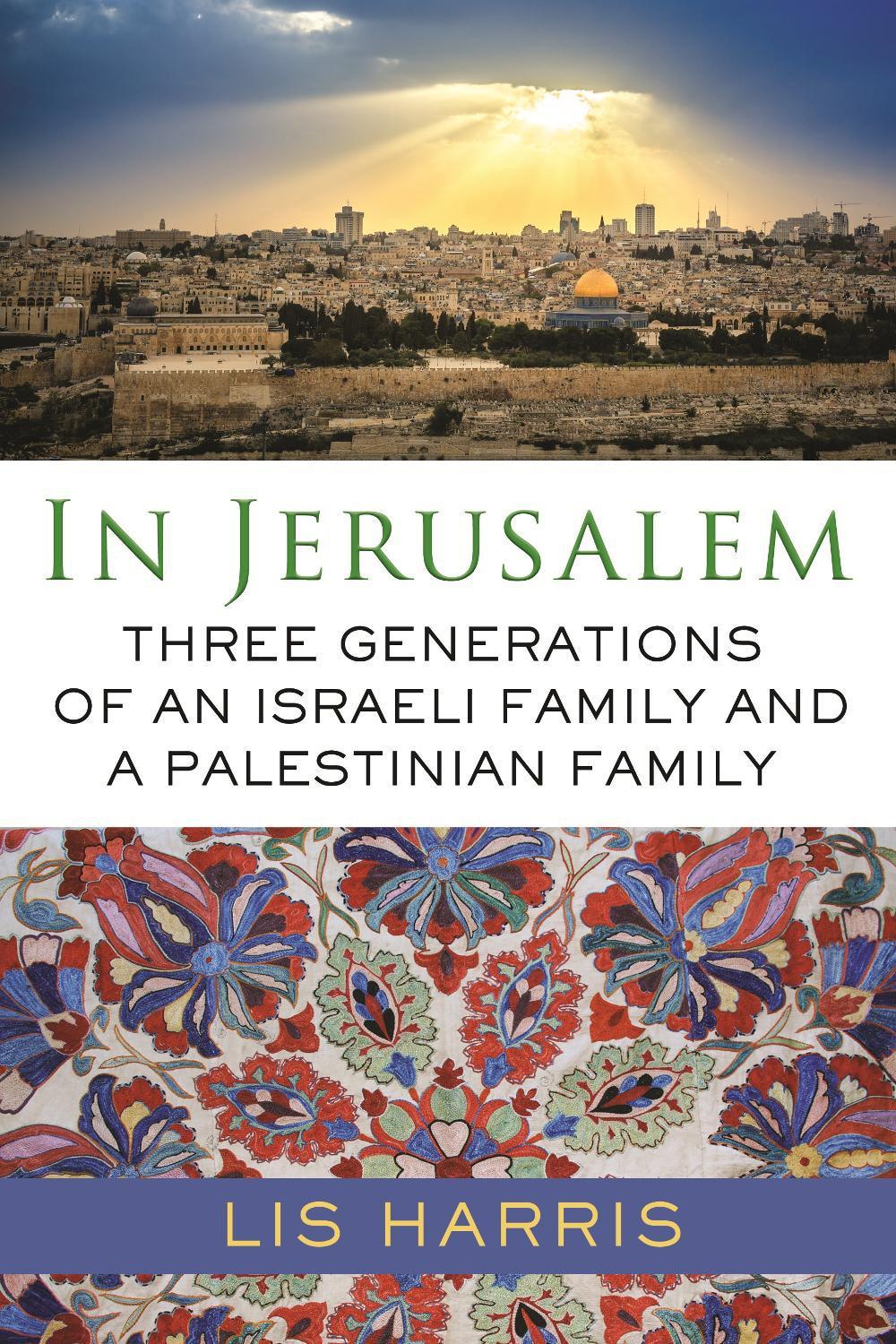 In Jerusalem by Lis Harris - ISBN: 9780807002445