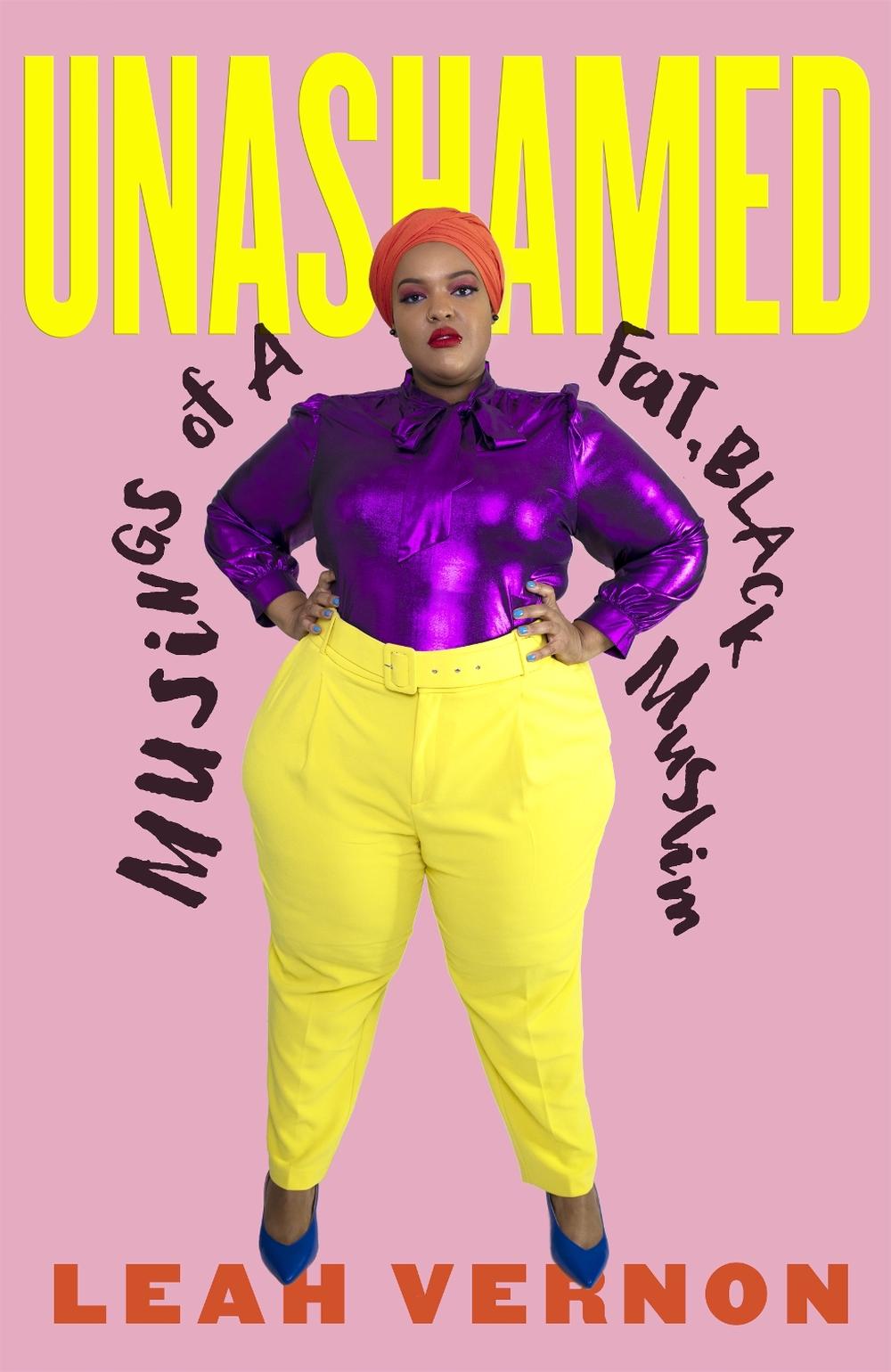 Unashamed by Leah Vernon - ISBN: 9780807002681