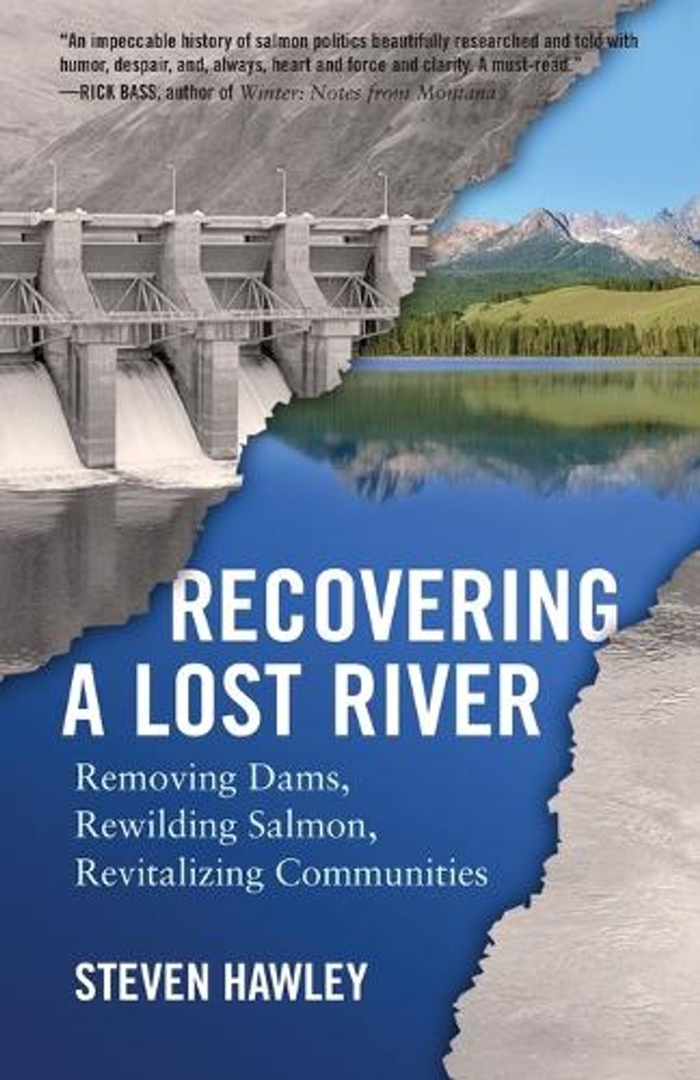 Recovering a Lost River by Steven Hawley - ISBN: 9780807004739