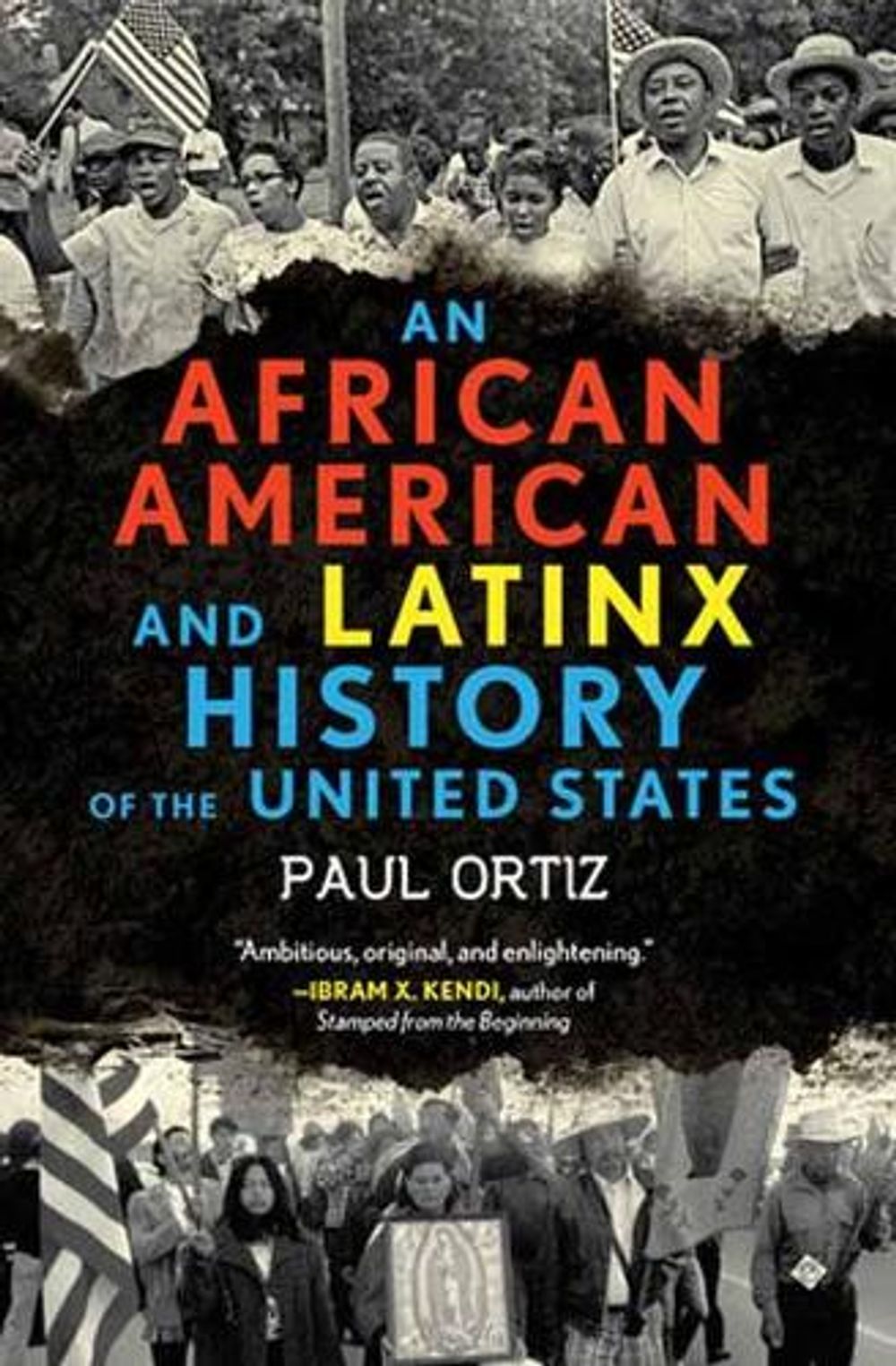 African American and Latinx History of the United States by Paul Ortiz - ISBN: 9780807005934
