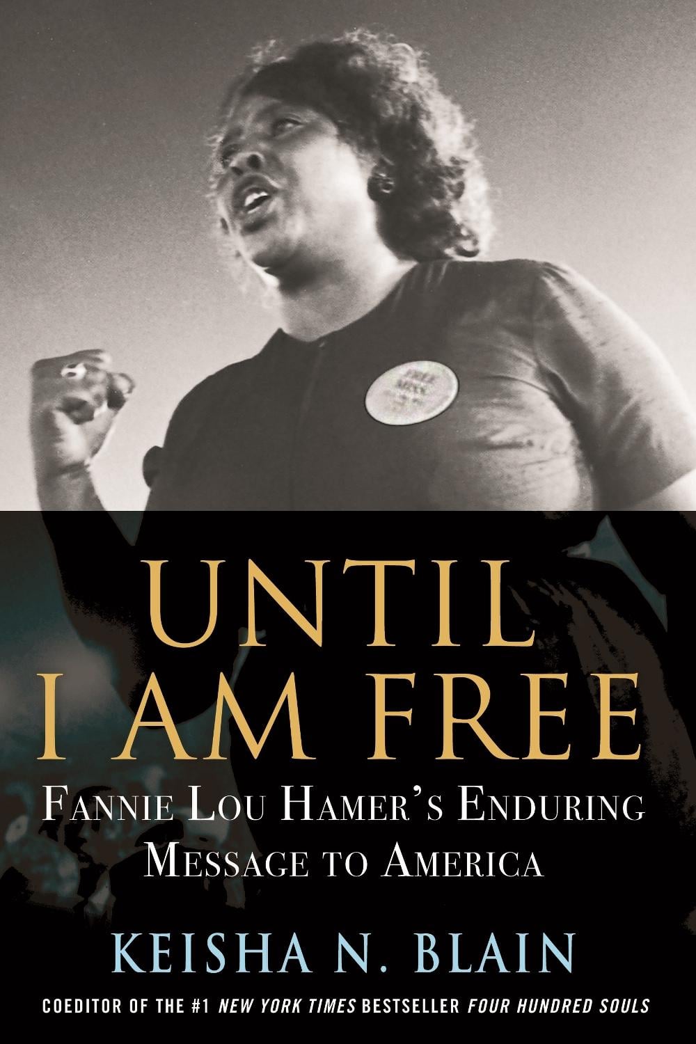 Until I Am Free by Keisha N. Blain - ISBN: 9780807007259