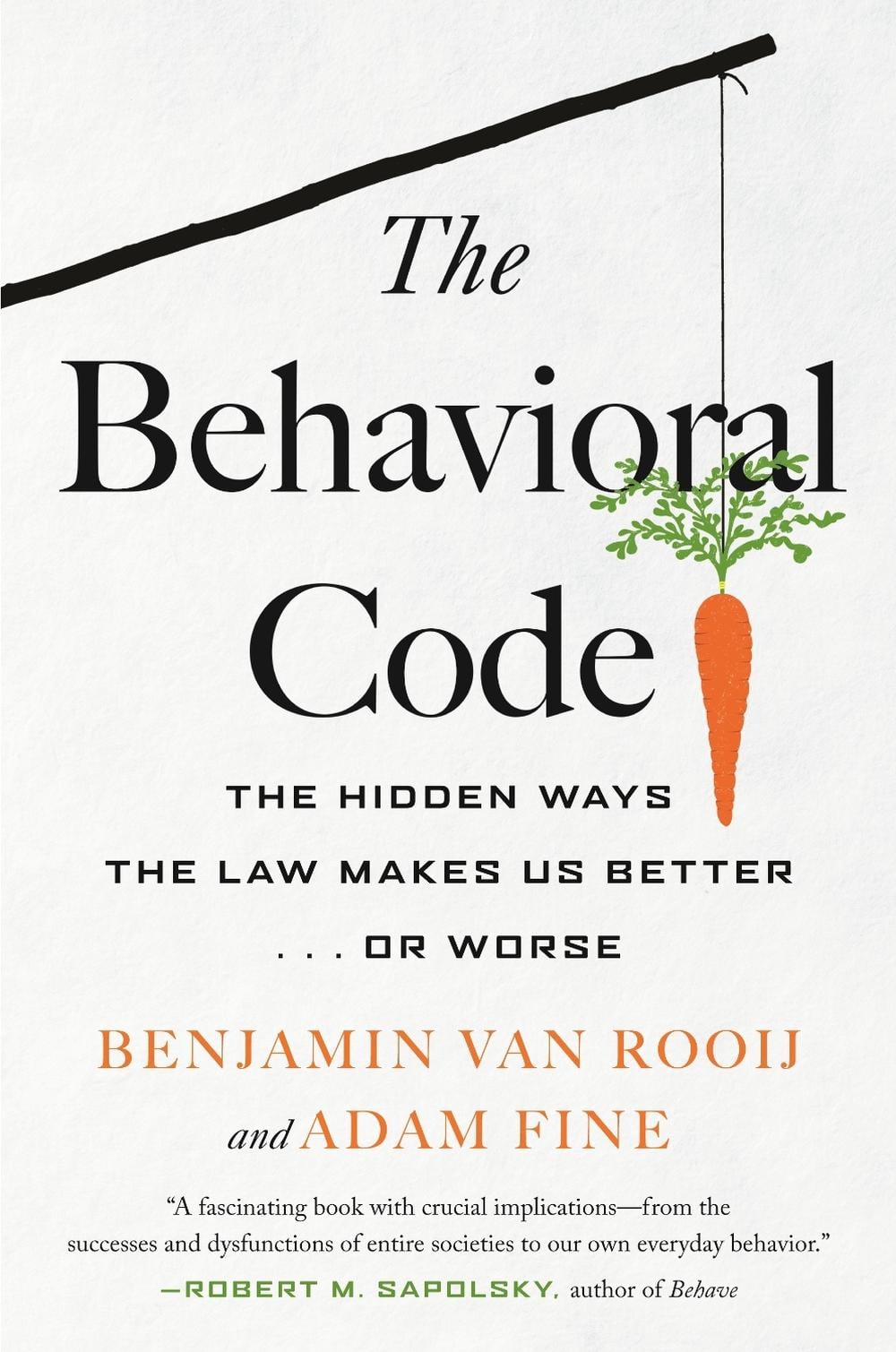 The Behavioral Code by Benjamin Van Rooij - ISBN: 9780807007273