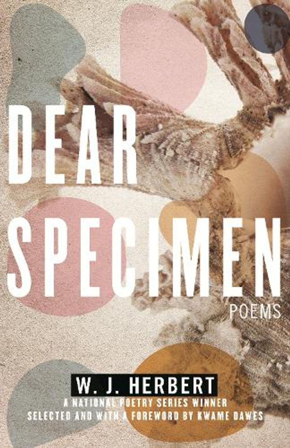 Dear Specimen by W.J. Herbert - ISBN: 9780807007594