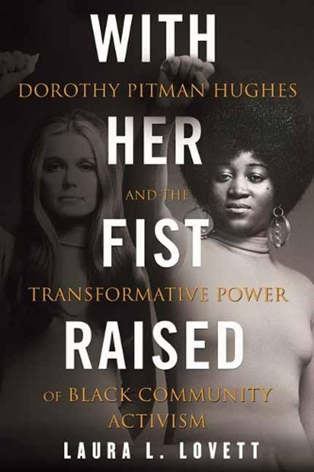 With Her Fist Raised by Laura Lovett - ISBN: 9780807008898