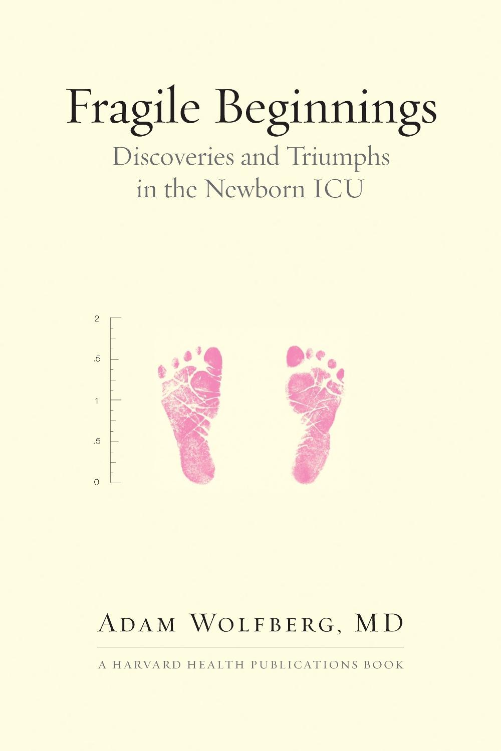 Fragile Beginnings by Adam Wolfberg - ISBN: 9780807011669