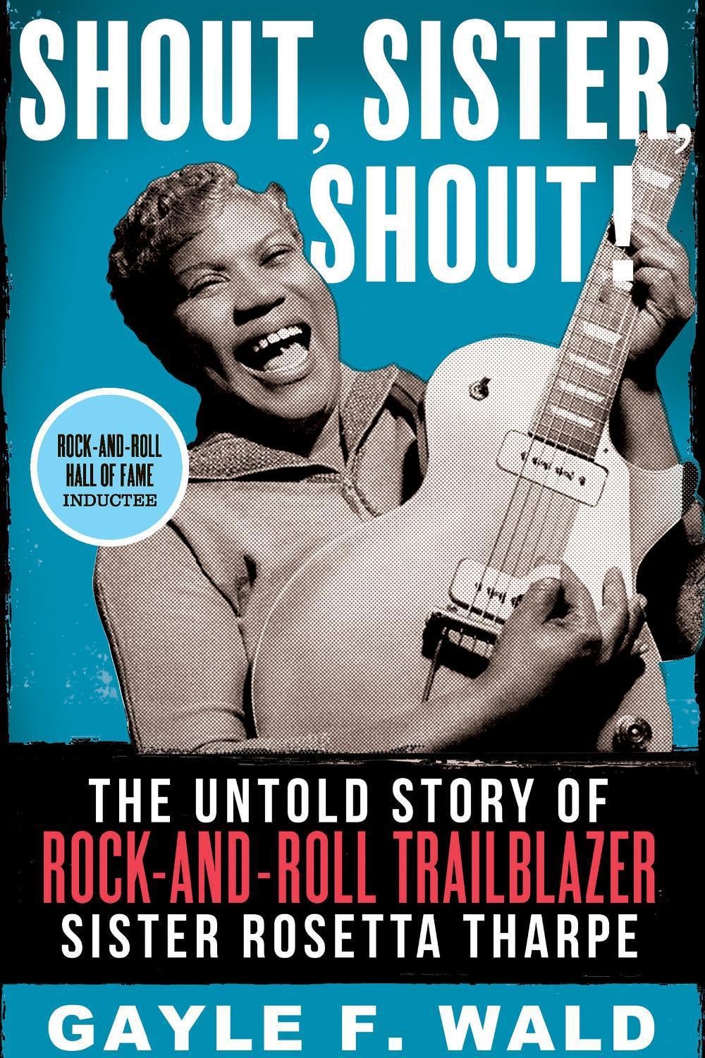 Shout, Sister, Shout! by Gayle Wald - ISBN: 9780807011843