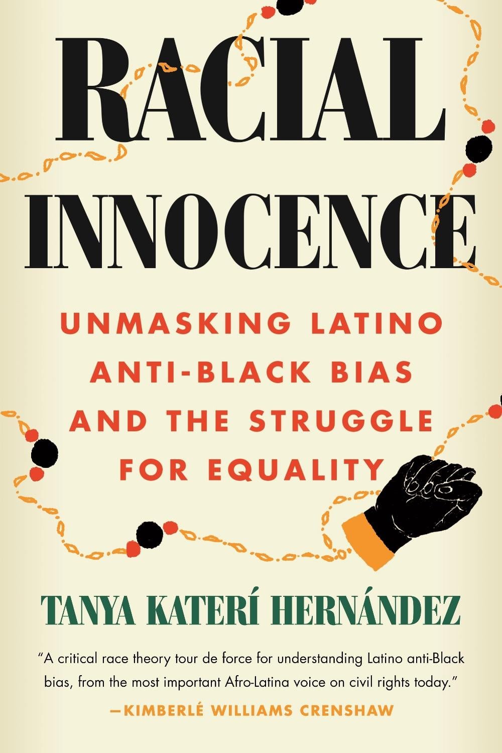 Racial Innocence by Tanya Katerí Hernández - ISBN: 9780807012741