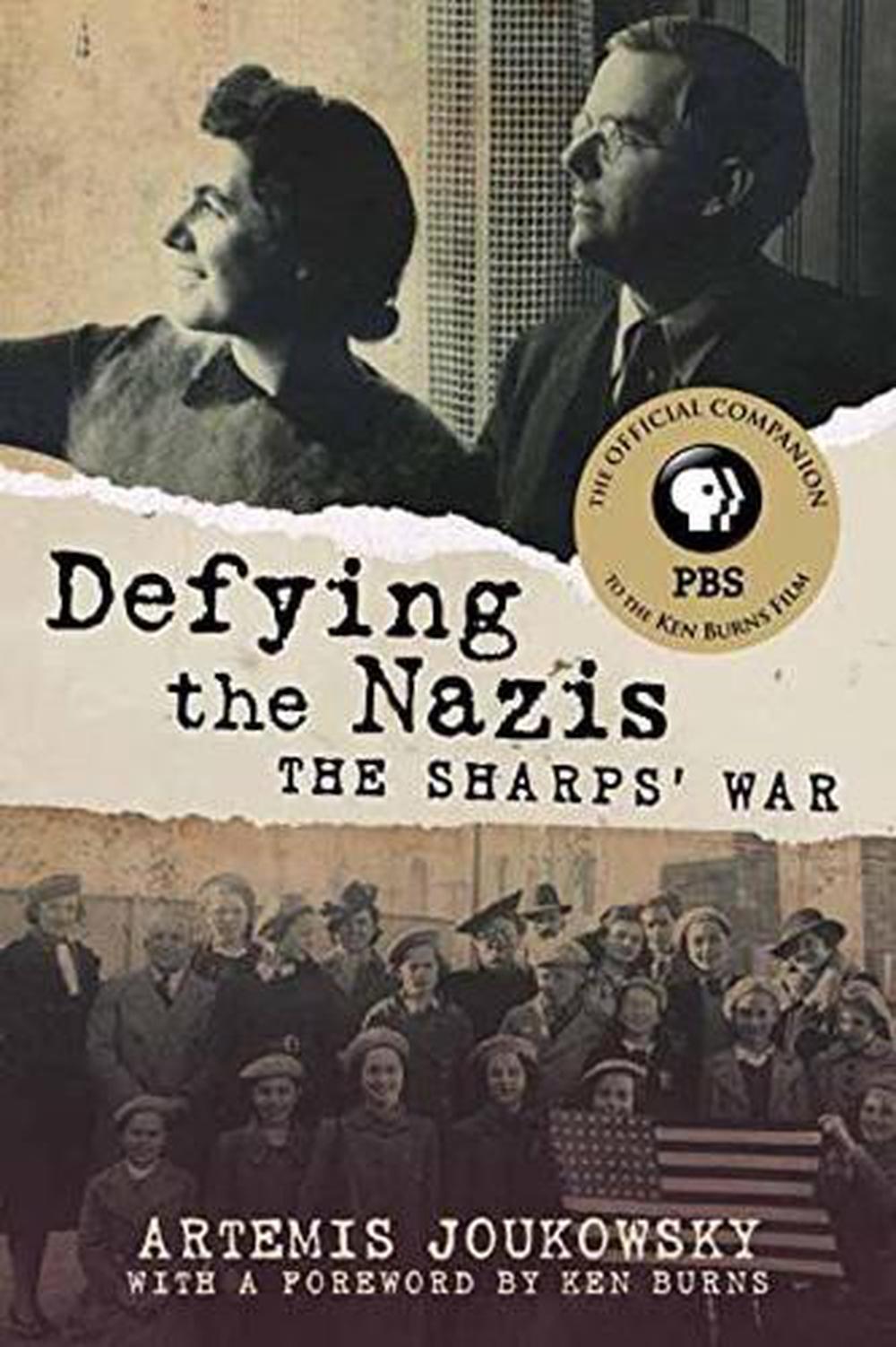 Defying the Nazis by Artemis Joukowsky - ISBN: 9780807013021