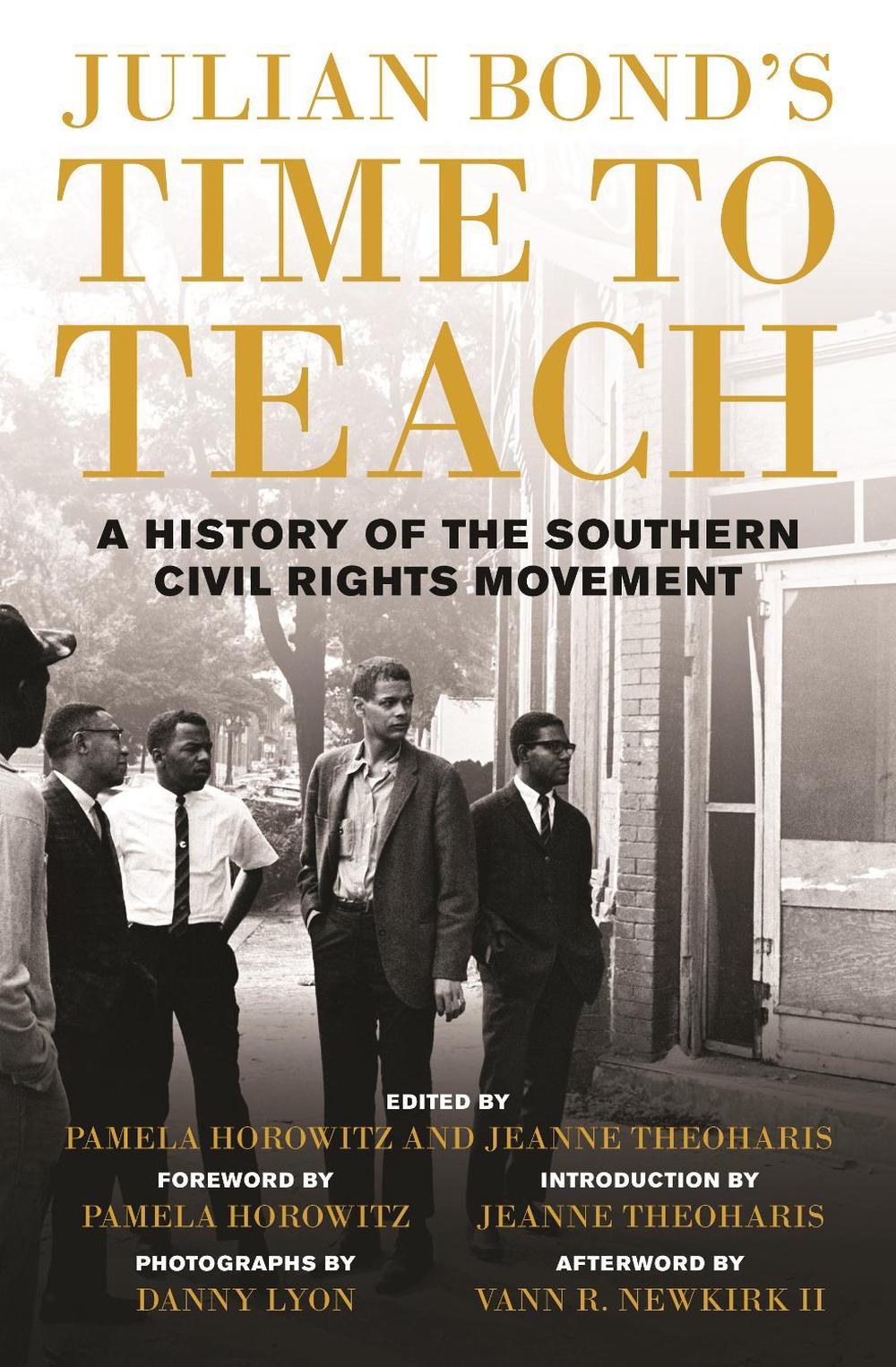 Julian Bond’s Time to Teach, 9780807014783