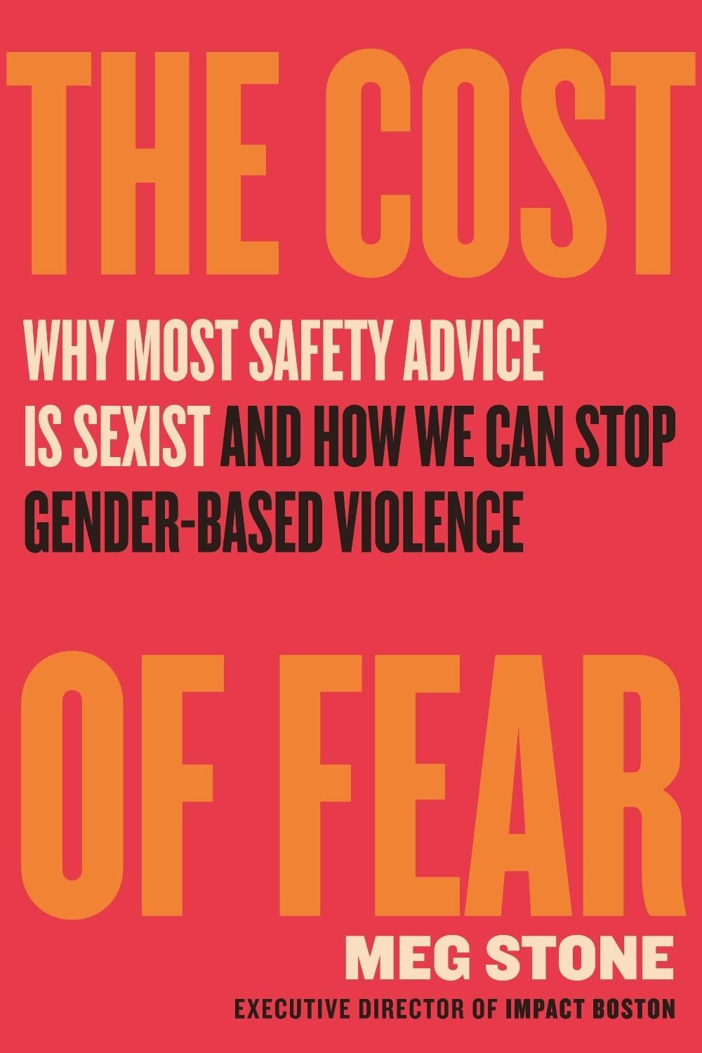The Cost of Fear by Meg Stone - ISBN: 9780807016220