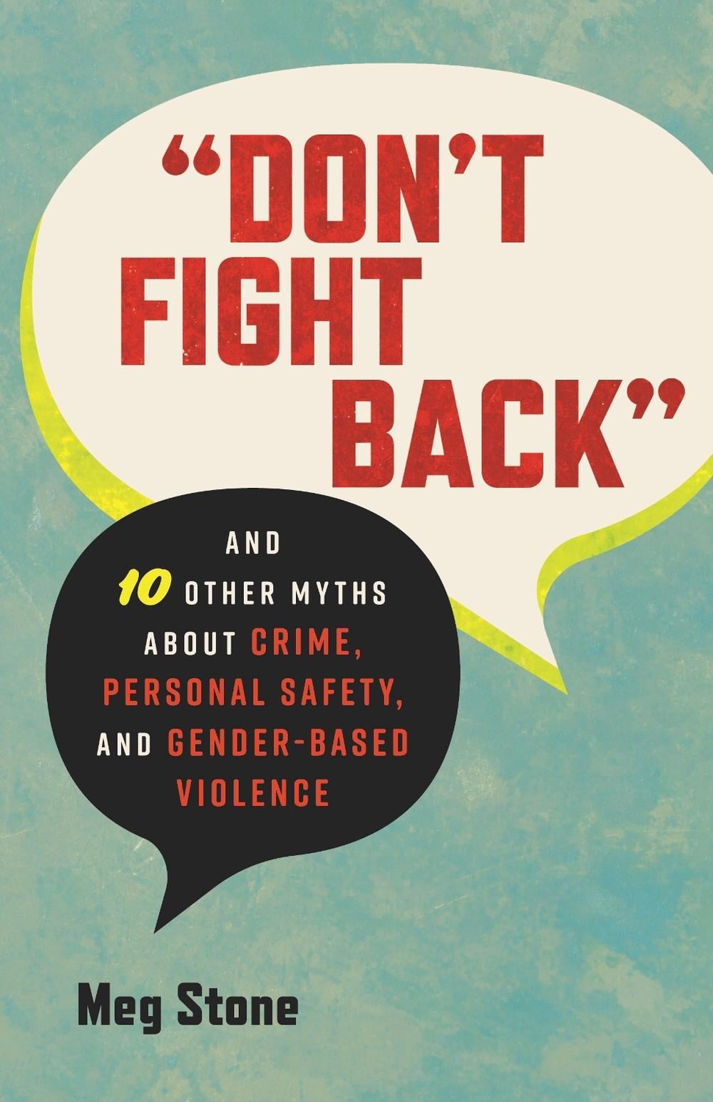 Don't Fight Back by Meg Stone - ISBN: 9780807016244