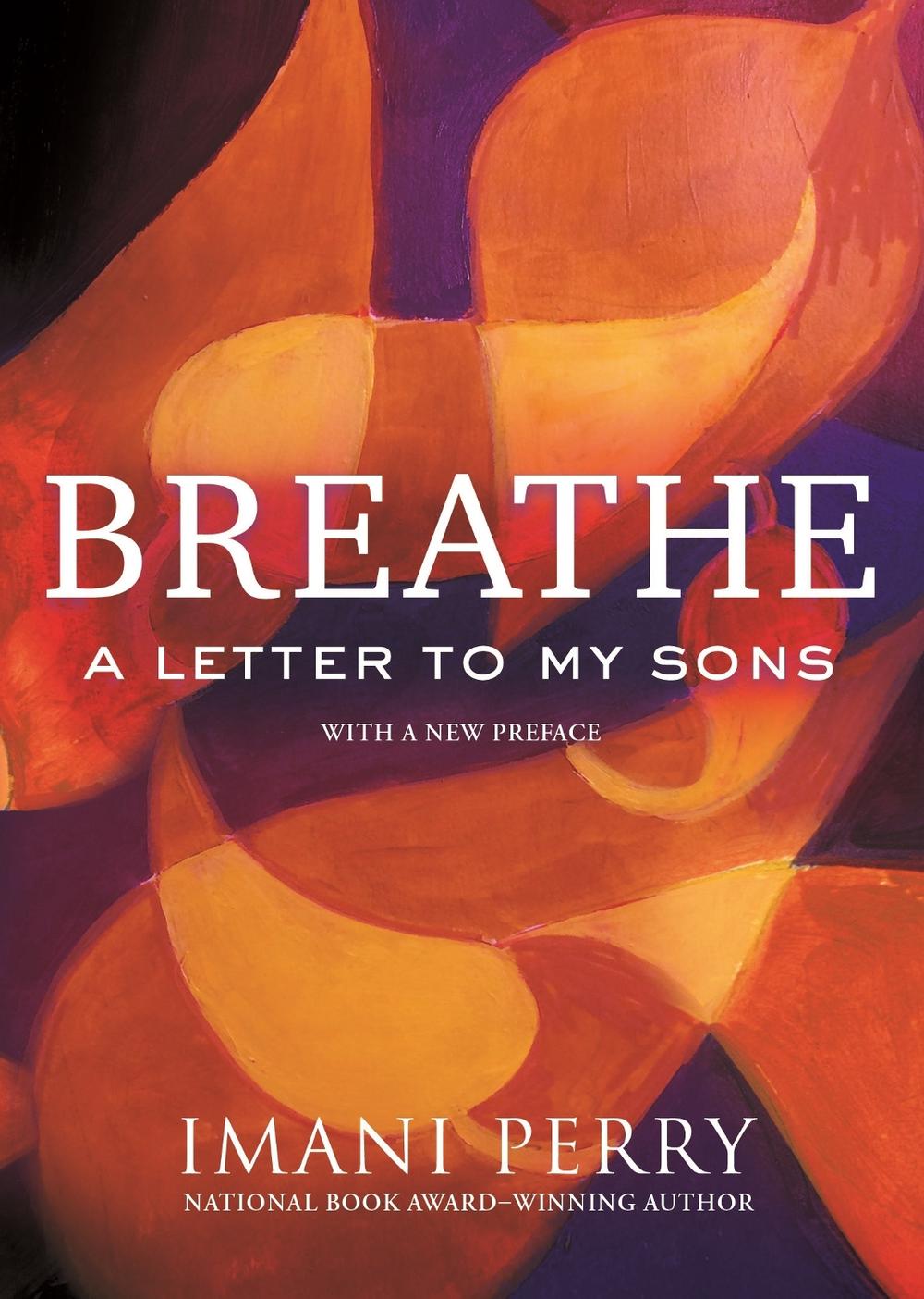 Breathe by Imani Perry - ISBN: 9780807016268