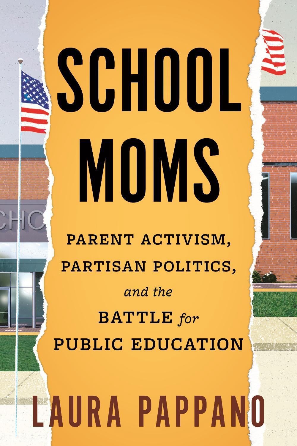 School Moms by Laura Pappano - ISBN: 9780807016466