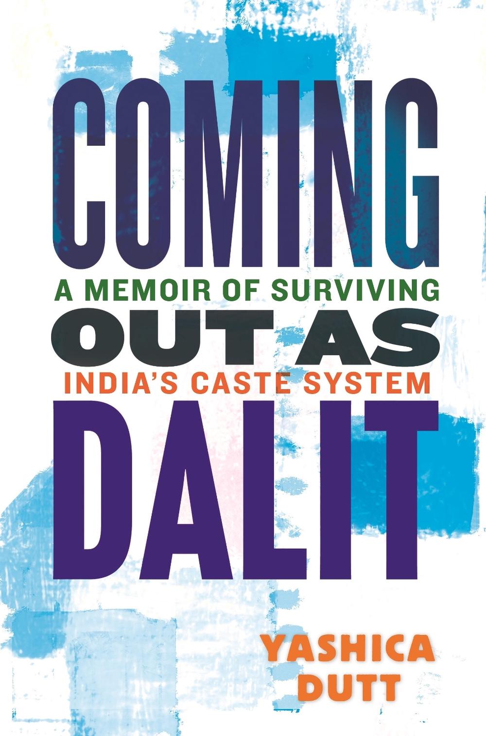 Coming Out as Dalit by Yashica Dutt - ISBN: 9780807016602