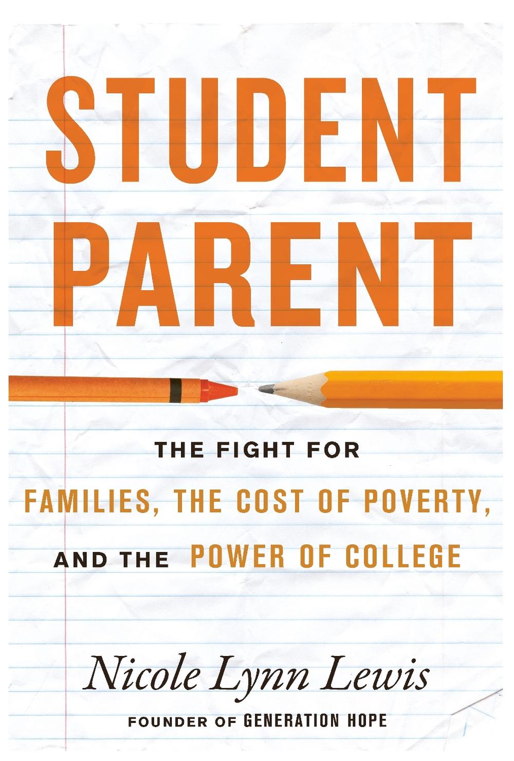 Student Parent by Nicole Lynn Lewis - ISBN: 9780807017579