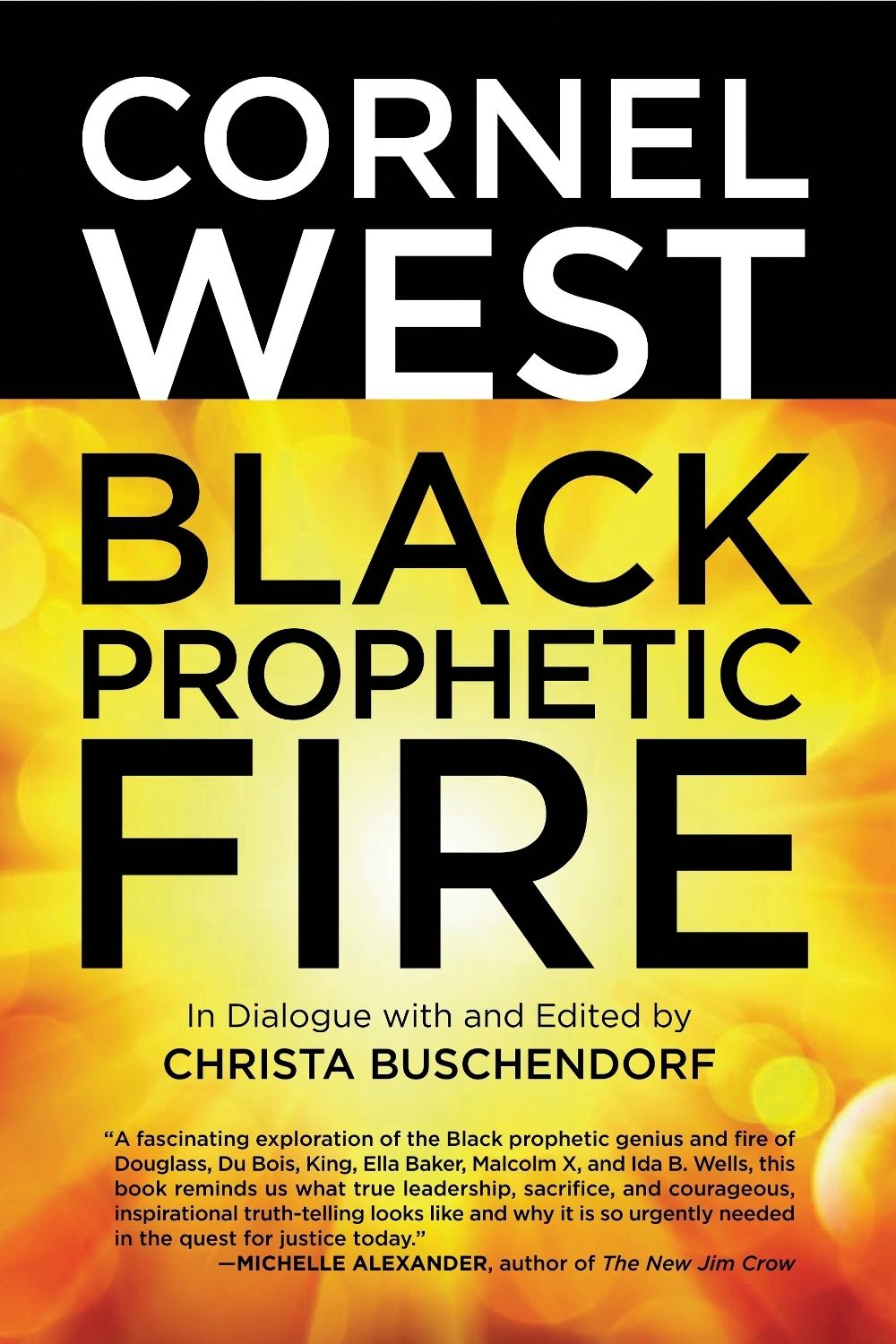 Black Prophetic Fire by Cornel West - ISBN: 9780807018101