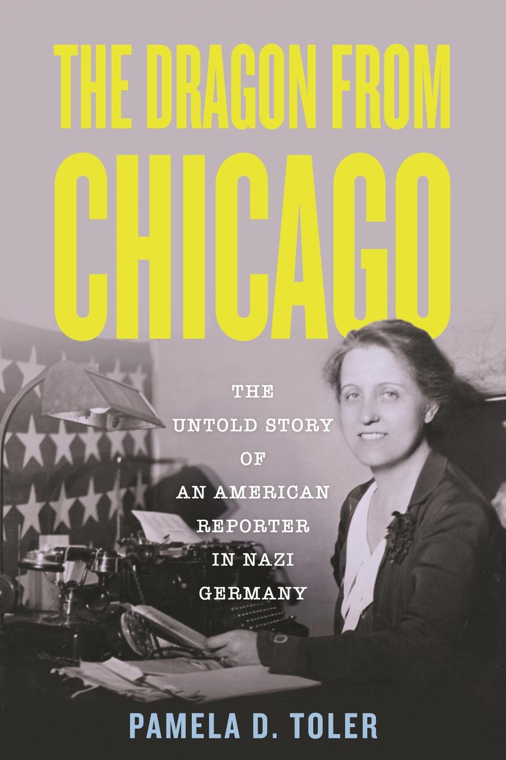 The Dragon from Chicago by Pamela D. Toler - ISBN: 9780807019603