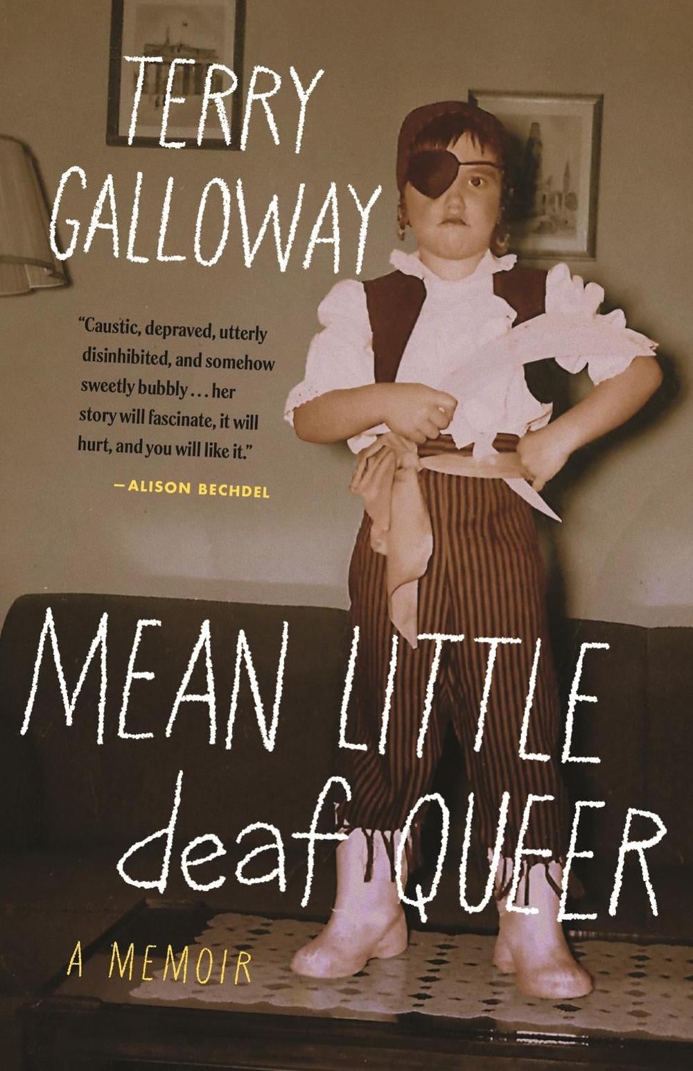 Mean Little deaf Queer by Terry Galloway - ISBN: 9780807019641