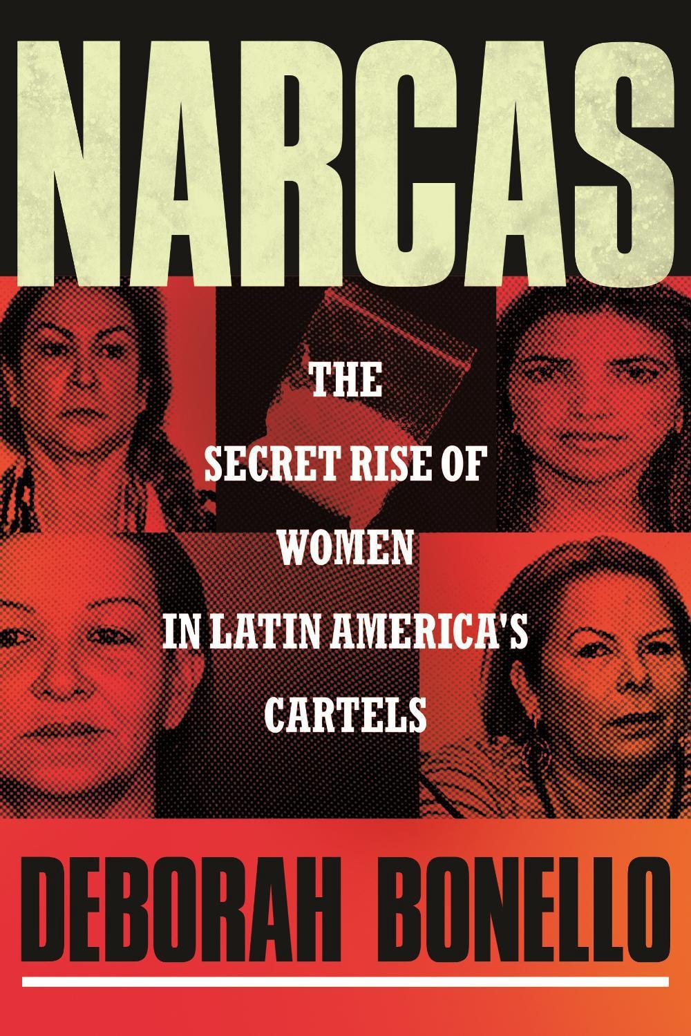 Narcas by Deborah Bonello - ISBN: 9780807020272