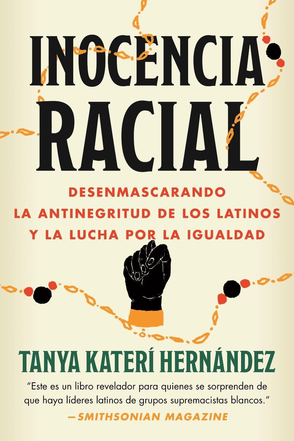 Inocencia racial by Tanya Katerí Hernández - ISBN: 9780807020401