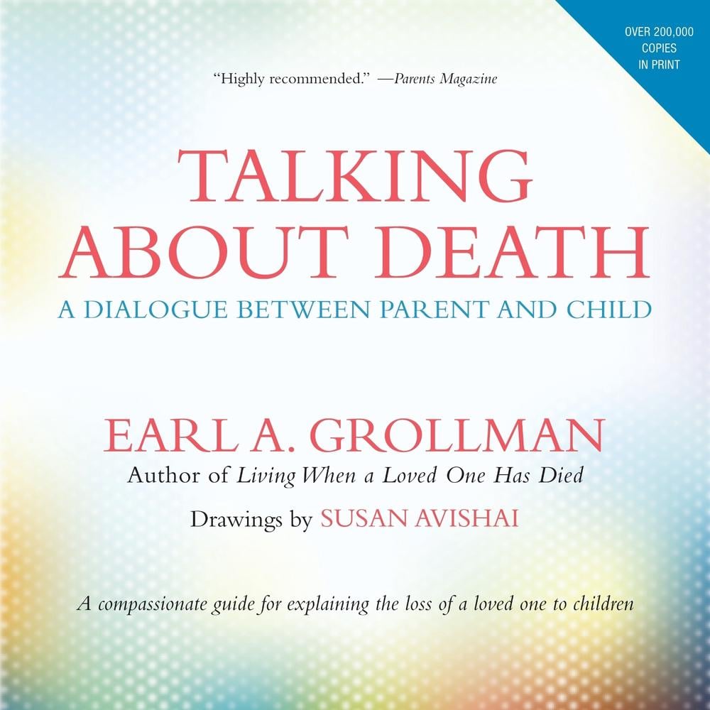 Talking about Death by Earl A. Grollman - ISBN: 9780807023617