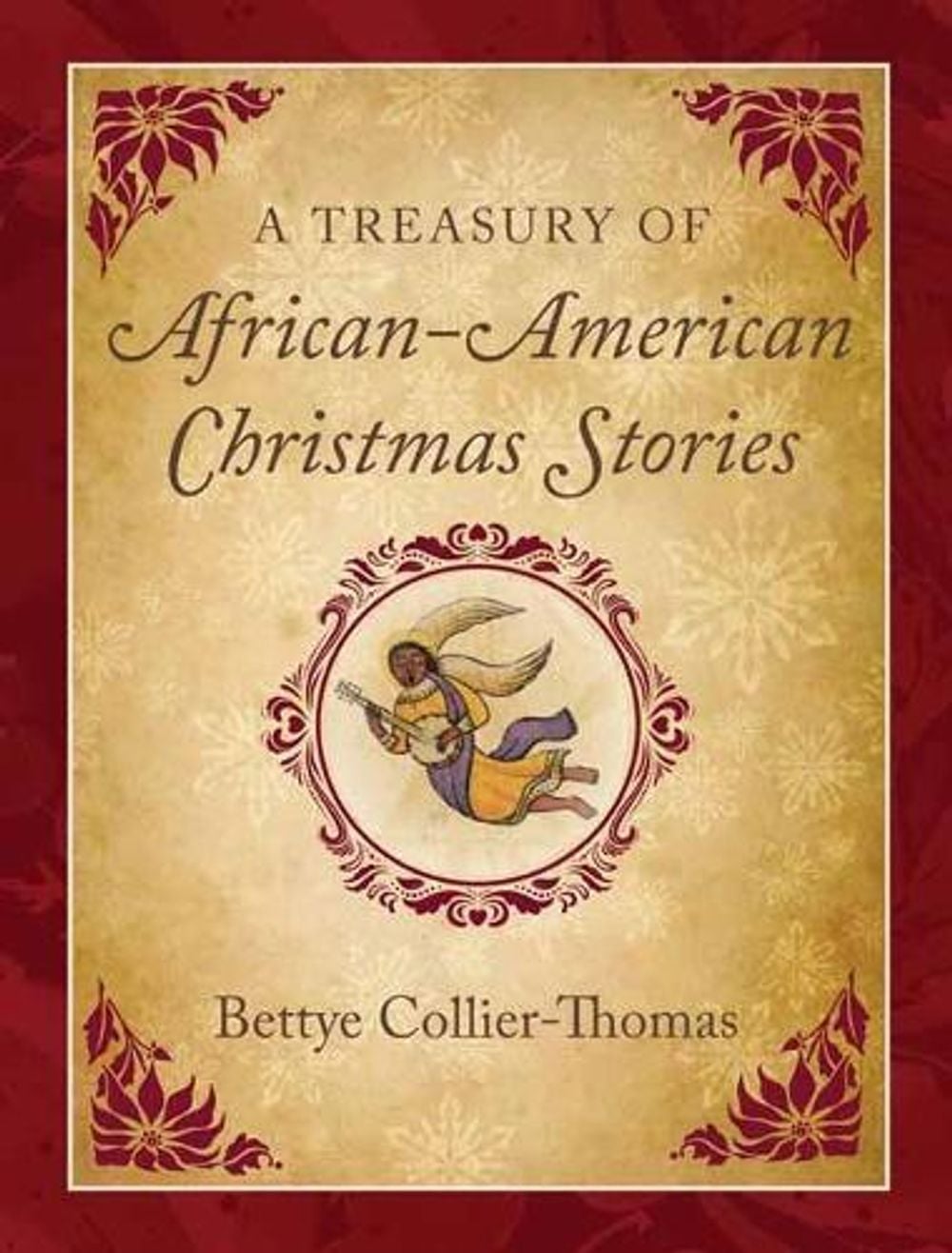 A Treasury of African American Christmas Stories by Bettye Collier-Thomas - ISBN: 9780807027837