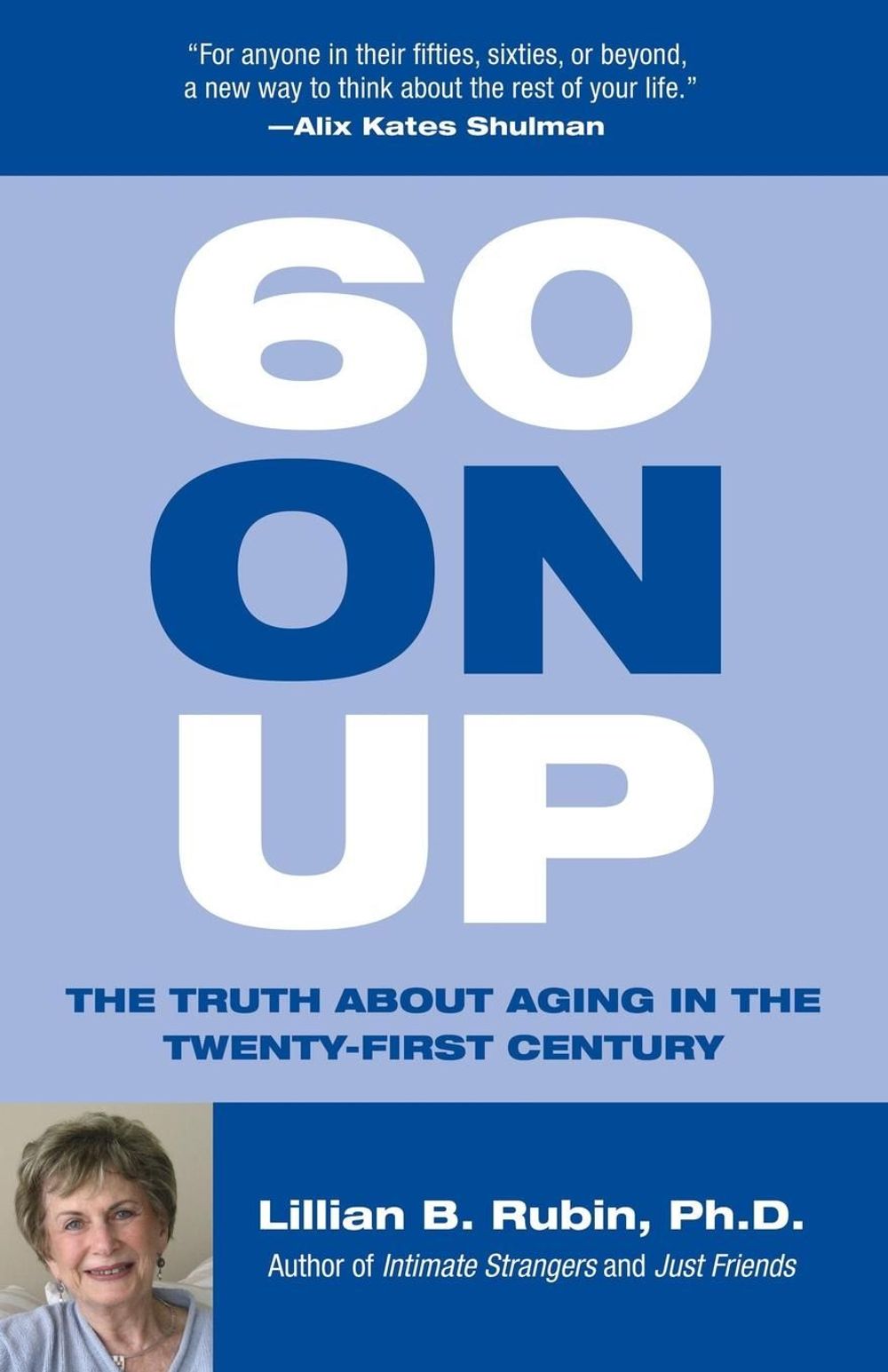 60 on Up by Lillian Rubin - ISBN: 9780807029299