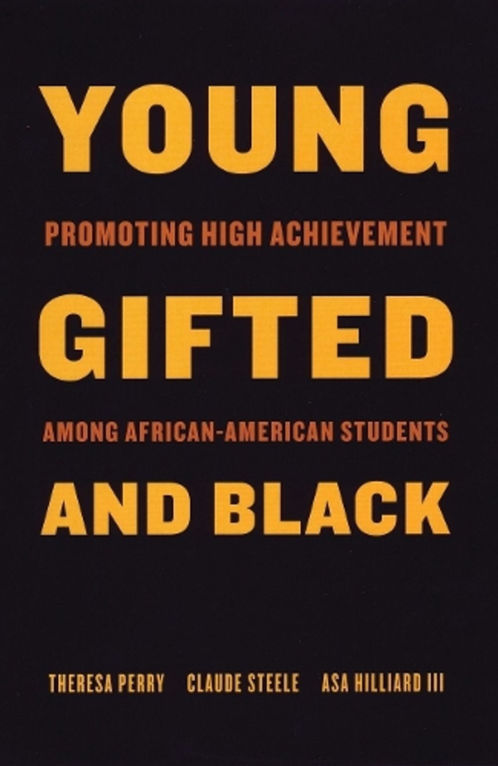 Young, Gifted, and Black by Theresa Perry - ISBN: 9780807031056