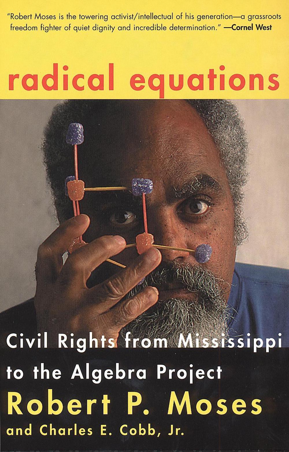 Radical Equations by Robert Moses - ISBN: 9780807031278