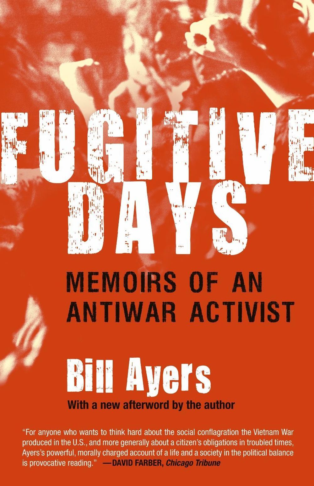 Fugitive Days by Bill Ayers - ISBN: 9780807032770