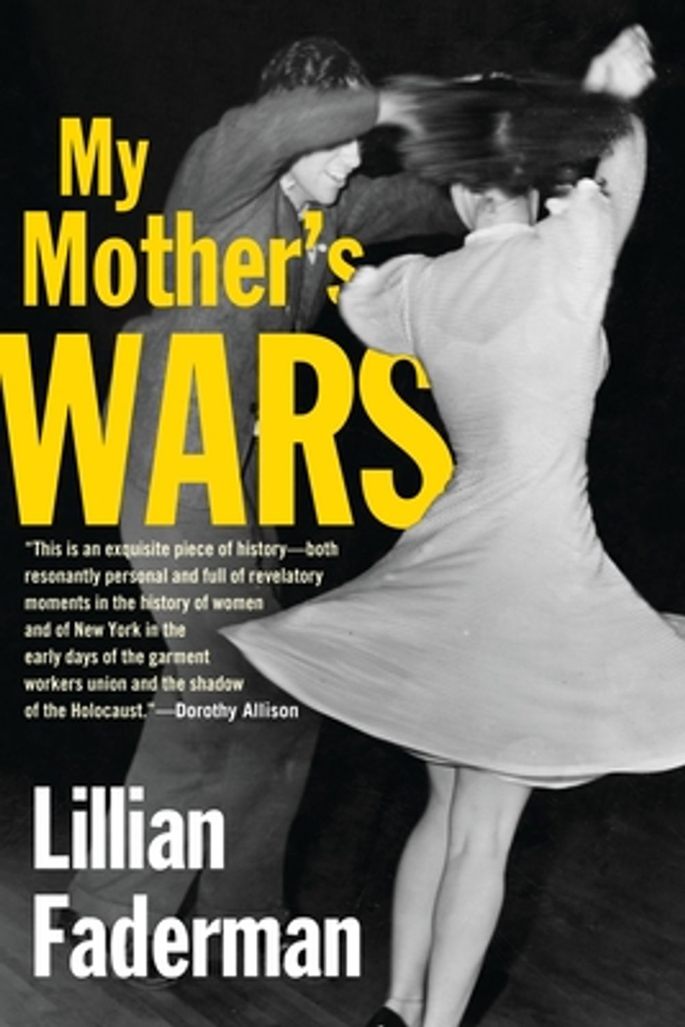 My Mother's Wars by Lillian Faderman - ISBN: 9780807033234