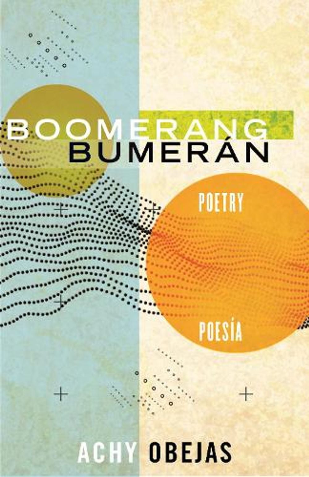 Boomerang / Bumerán by Achy Obejas - ISBN: 9780807033395