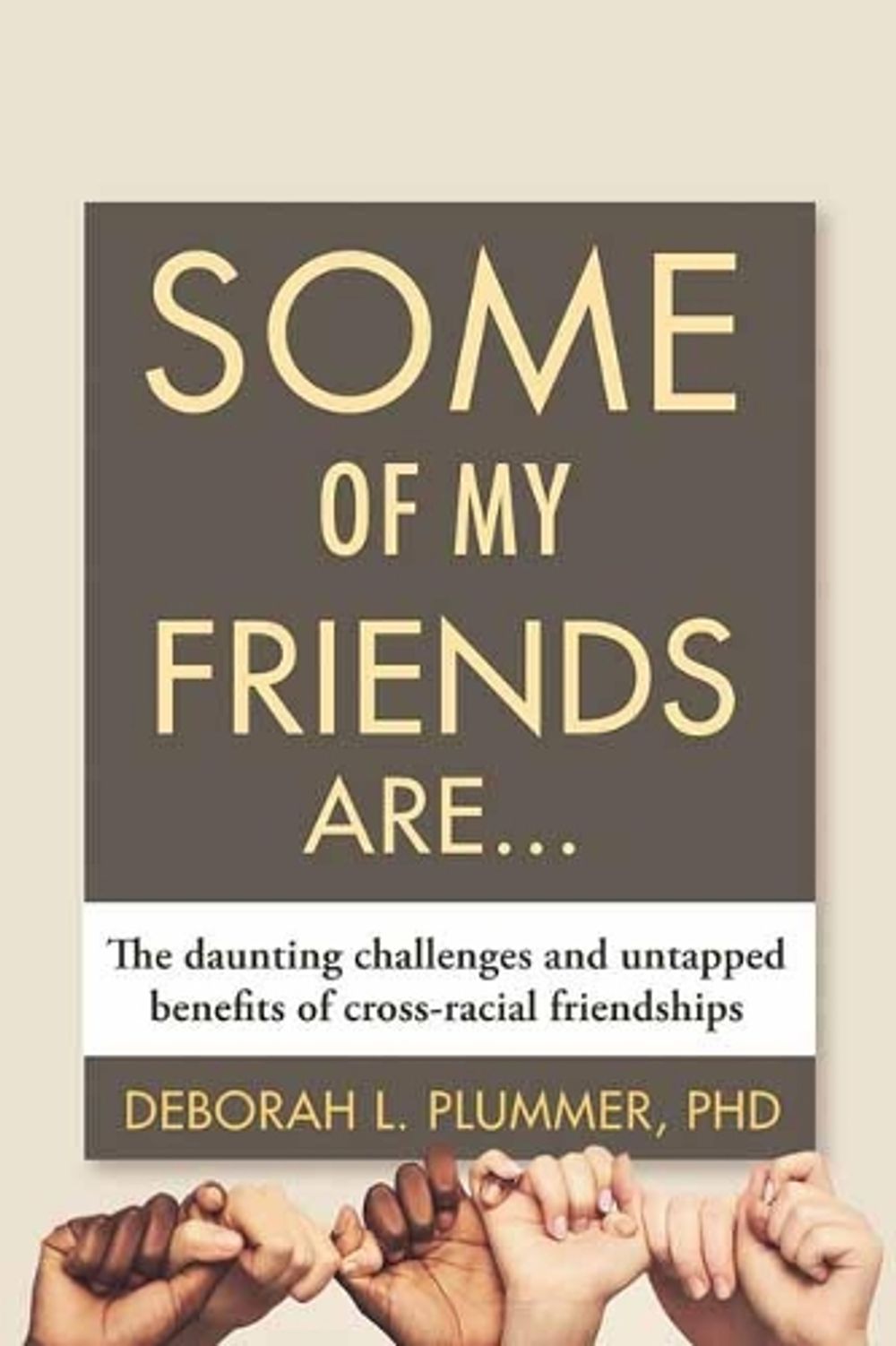 Some of My Friends Are… by Deborah Plummer - ISBN: 9780807039922