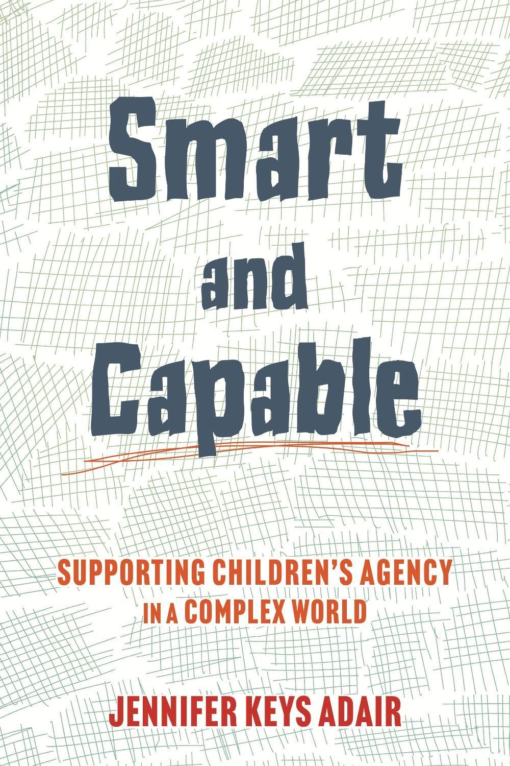 Smart and Capable by Jennifer Keys Adair - ISBN: 9780807045114