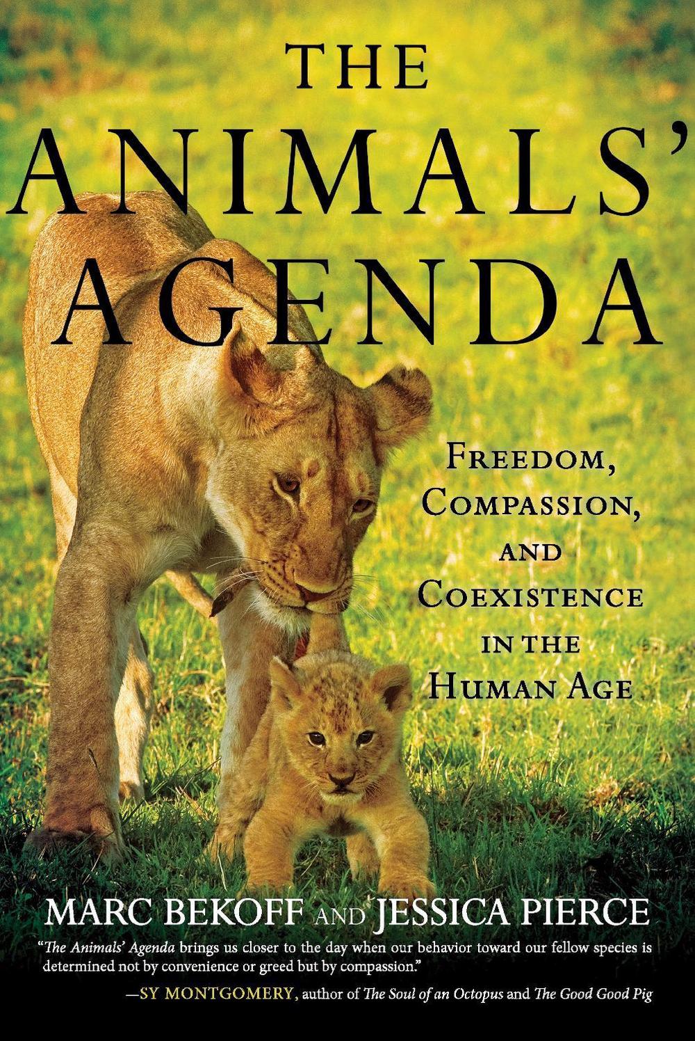 The Animals' Agenda by Marc Bekoff - ISBN: 9780807045206