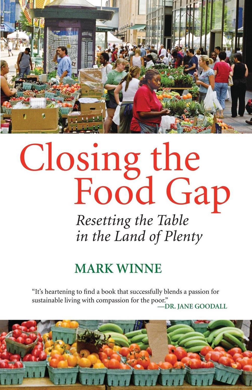 Closing the Food Gap by Mark Winne - ISBN: 9780807047316