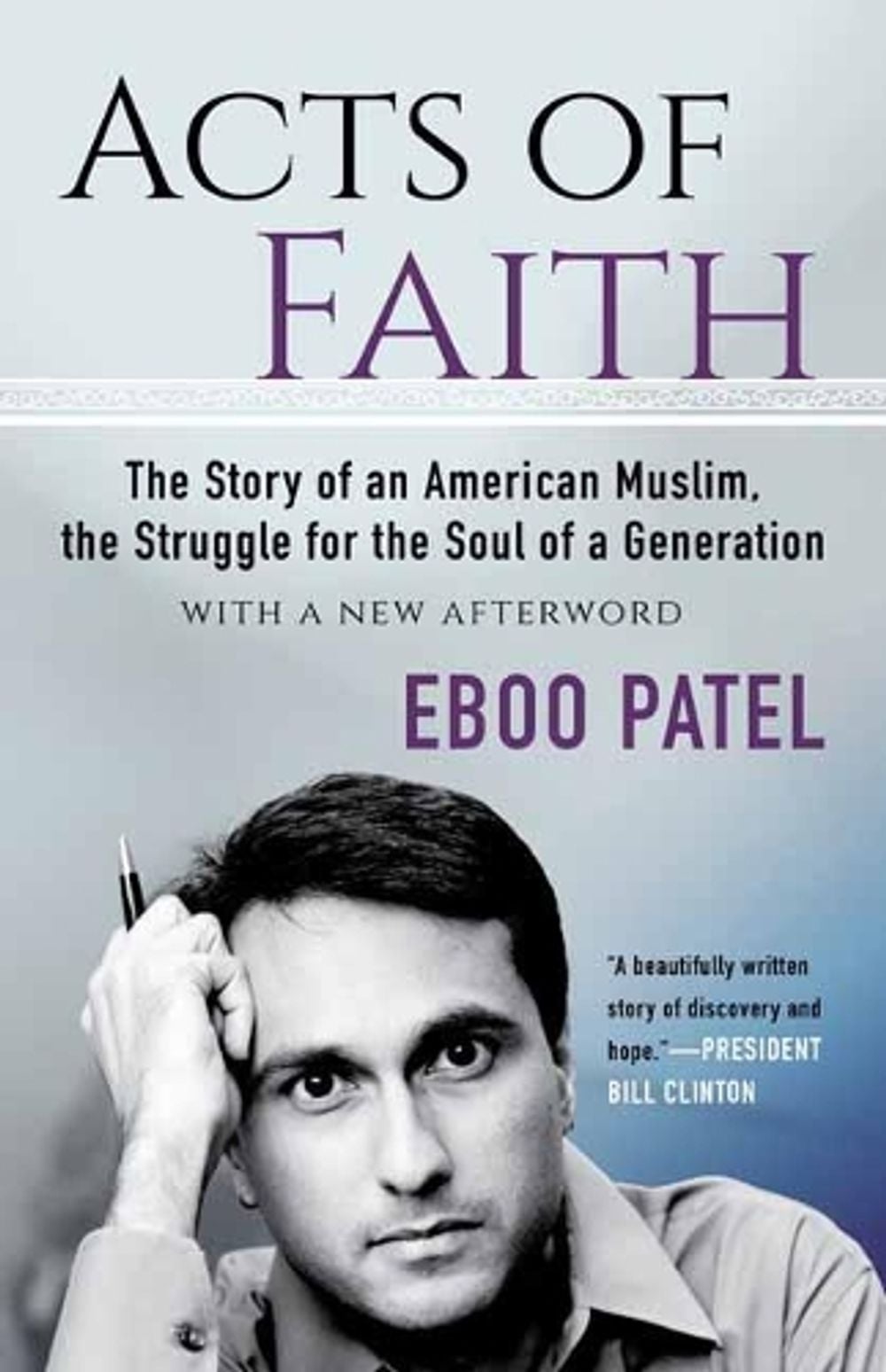Acts of Faith by Eboo Patel - ISBN: 9780807050828