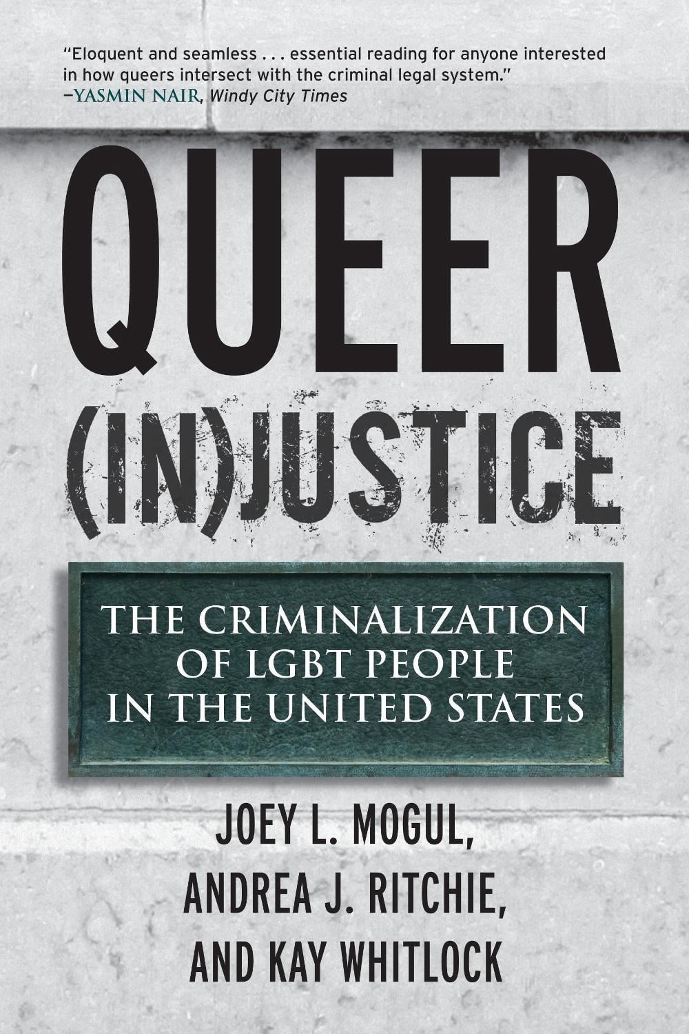 Queer (In)Justice by Joey Mogul - ISBN: 9780807051153